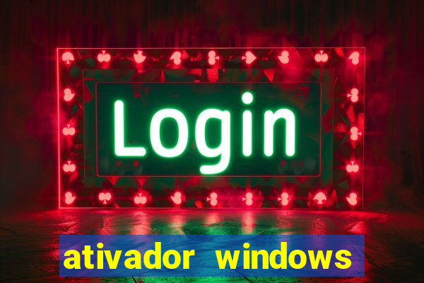 ativador windows loader 7